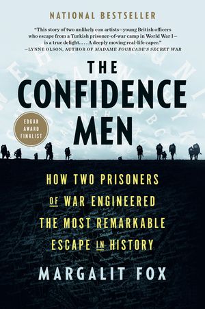 The Confidence Men: How Two Prisoners of War Engineered the Most Remarkable Escape in History image number 0