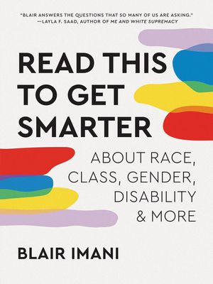 Read This to Get Smarter: About Race, Class, Gender, Disability & More image number 0