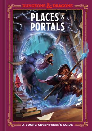 Places & Portals (Dungeons & Dragons): A Young Adventurer's Guide image number 0