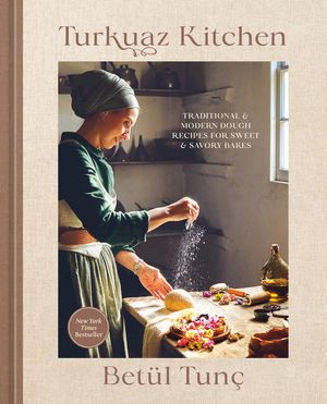 Turkuaz Kitchen: 75 Recipes for Savory and Sweet Doughs image number 0