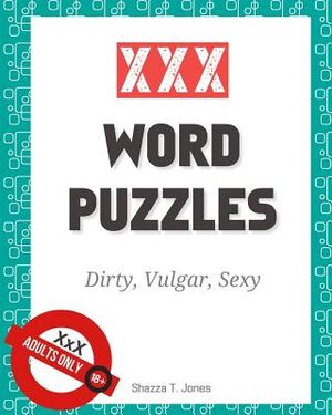 XXX Word Puzzles: Dirty, Vulgar, Sexy Crosswords, Word Search, Letter Drop and Coloring Pages image number 0