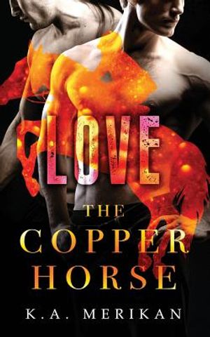The Copper Horse: Love image number 0