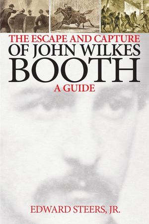 The Escape and Capture of John Wilkes Booth image number 0