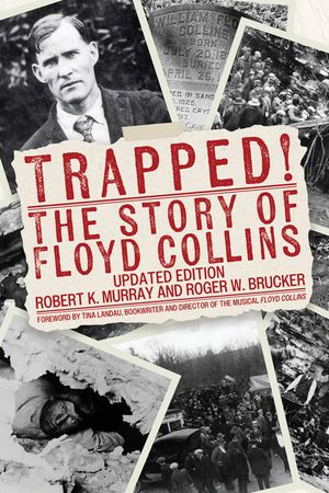 Trapped!: The Story of Floyd Collins image number 0