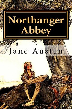 Northanger Abbey by Jane Austen: Northanger Abbey by Jane Austen image number 0