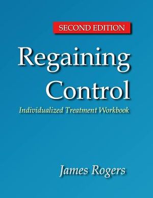 Regaining Control, Second Edition: Winning the Battle Against Sexually Abusive B image number 0