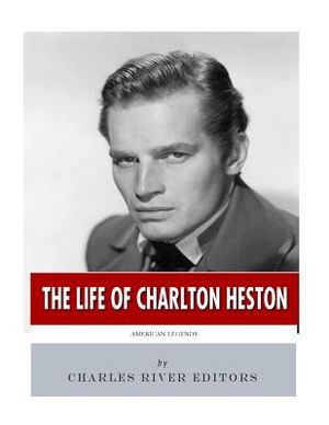 American Legends: The Life of Charlton Heston image number 0
