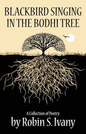 Blackbird Singing in the Bodhi Tree image number 0