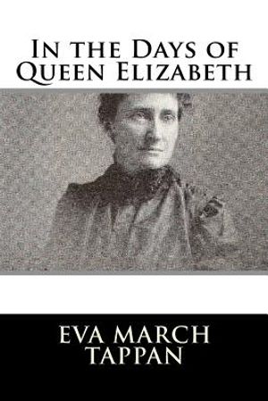 In the Days of Queen Elizabeth image number 0