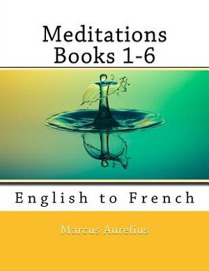 Meditations Books 1-6: English to French image number 0