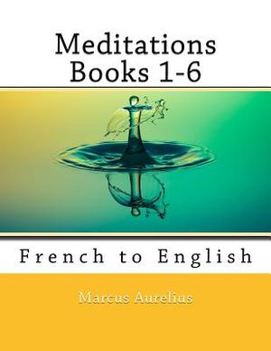 Meditations Books 1-6: French to English image number 0