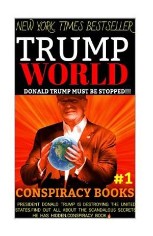 Trump World: Donald Trump Must Be Stopped image number 0