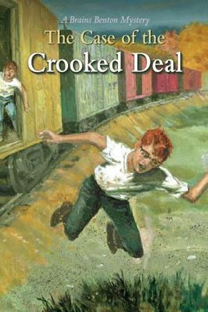 The Case of the Crooked Deal: A Brains Benton Mystery image number 0