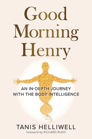 Good Morning Henry: An In-Depth Journey With the Body Intelligence image number 0