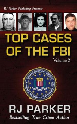 TOP CASES of The FBI - Vol. II image number 0