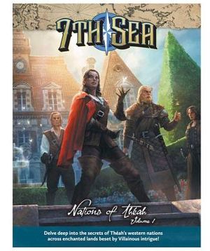 7th Sea Nations of Theah Vol 1 image number 0