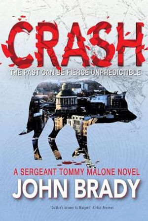Crash: A Sergeant Tommy Malone Crime Novel image number 0