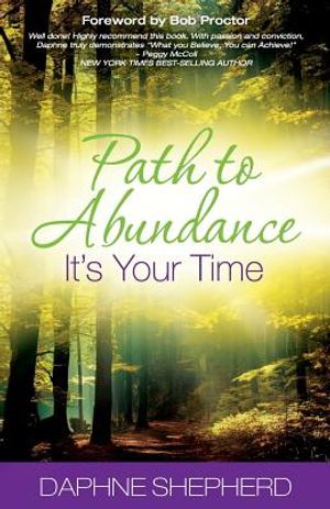 Path to Abundance: It's Your Time image number 0