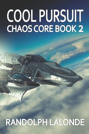 Cool Pursuit: Chaos Core Book 2 image number 0