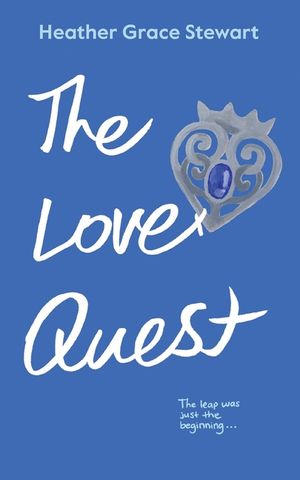 The Love Quest: A Spicy Time Travel Romantic Comedy with Found Family and Highland Heat image number 0