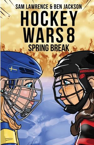 Hockey Wars 8: Spring Break image number 0
