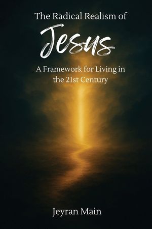 The Radical Realism of Jesus image number 0