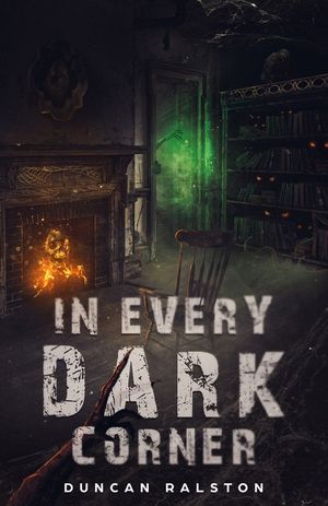 In Every Dark Corner: Horror Stories image number 0