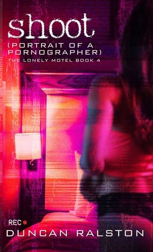 Shoot: Portrait of a Pornographer image number 0