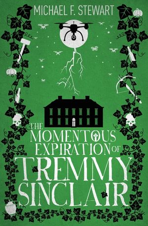The Momentous Expiration of Tremmy Sinclair image number 0