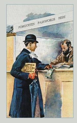Forgotten Passwords Here: Internet passwords, addresses and usernames, humorous cover with A-Z index image number 0