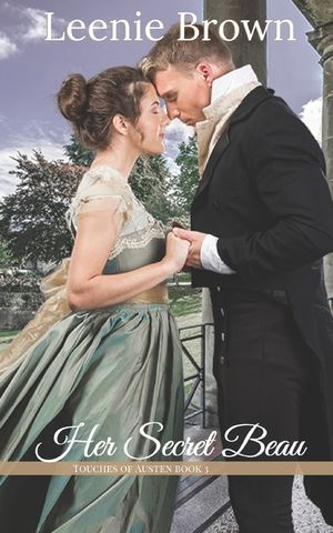 Her Secret Beau: A Touches of Austen Novel image number 0