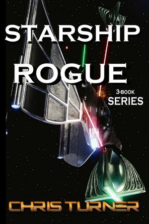 Starship Rogue: Three Book Series image number 0