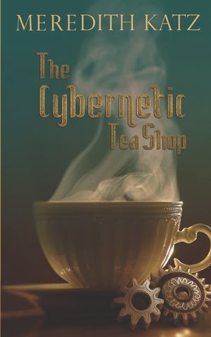 The Cybernetic Tea Shop image number 0