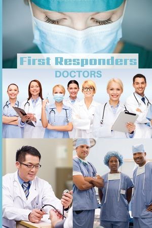 First Responder Doctor Journal: We Put Our Patients First image number 0