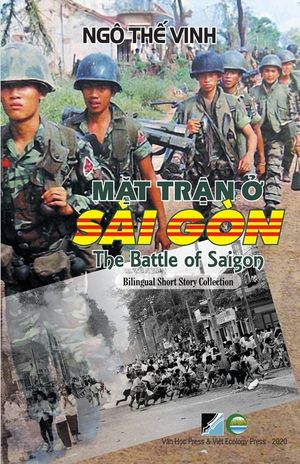 Mặt Trận Ở S&agrave;i G&ograve;n / The Battle Of Saigon (Vietnamese/English) image number 0