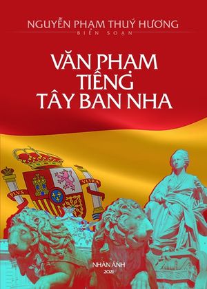 Văn Phạm Tiếng T&acirc;y Ban Nha (new edition) image number 0