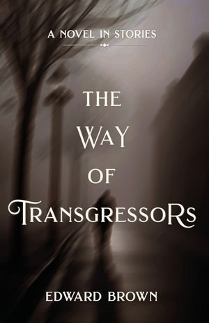 The the Way of Transgressors image number 0