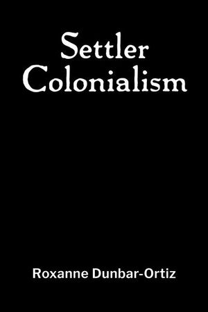 Settler Colonialism image number 0