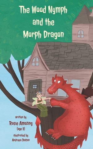 The Wood Nymph and the Morph Dragon image number 0