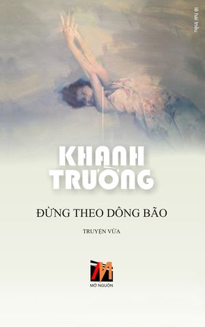 Đừng Theo D&ocirc;ng B&atilde;o image number 0
