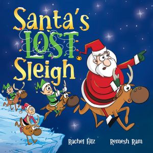 Santa's Lost Sleigh: A Christmas Book about Santa and his Reindeer image number 0