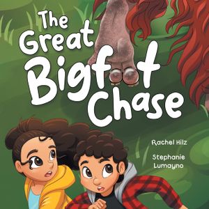 The Great Bigfoot Chase: A Children's Picture Book for Kids Who Love Sasquatch image number 0