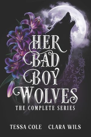 Her Bad Boy Wolves: The Complete Series image number 0
