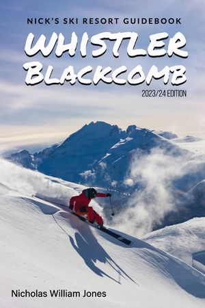 Nick's Ski Resort Guidebook: Whistler Blackcomb image number 0