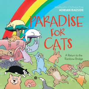 Paradise for Cats: A Return to the Rainbow Bridge image number 0