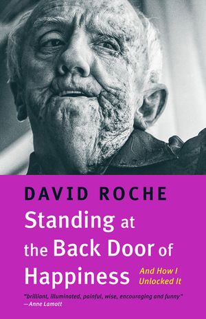 Standing at the Back Door of Happiness: And How I Unlocked It image number 0