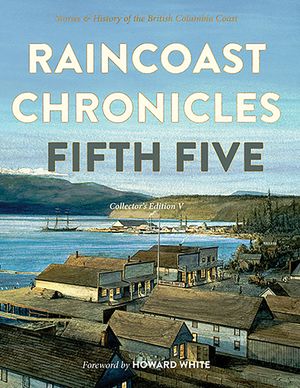 Raincoast Chronicles: Fifth Five image number 0