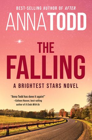 The Falling: A Brightest Stars Novel image number 0