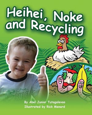 Heihei, Noke and Recycling image number 0