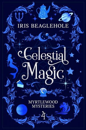 Celestial Magic: Myrtlewood Mysteries Book 4 image number 0